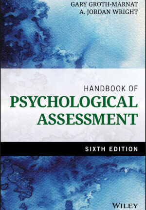 Handbook of psychological assessment, sixth edition Ebook